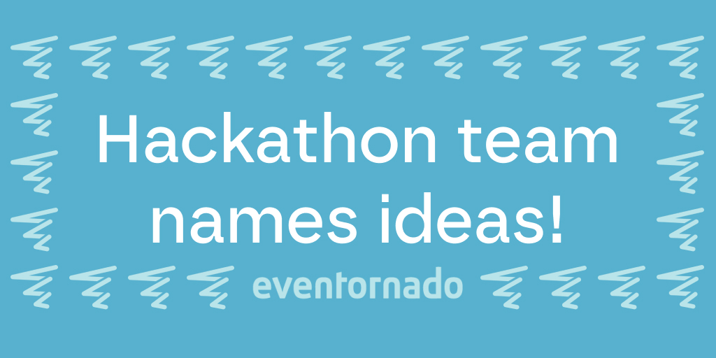 Need a hackathon team name? Here is some inspiration from real hackathons!