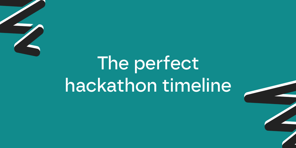The perfect hackathon timeline