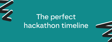 The perfect hackathon timeline